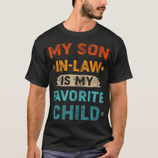 Camiseta Son-In-Law Favorite Child Retro For Mom-In-Law Mot