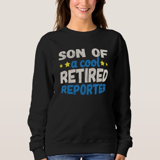 Camiseta Son of a Cool Retired Reporter (Frente)