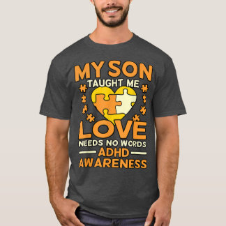 Camiseta Son Taught Me Love ADHD Awareness Orange Ribbon Gr