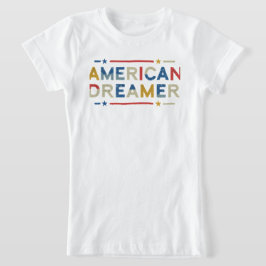 Camiseta sonhador americano