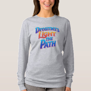 Camiseta Sonhadores ilumina o caminho: inspiração etérea