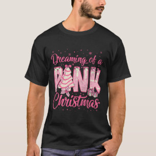 Camiseta Sonhando Com Um Bolo De Árvore De Natal Rosa Engra