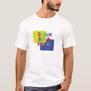 Camiseta Sonhar Construir Repetir