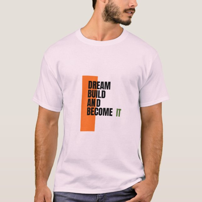 Camiseta Sonhe. Construa. Seja. – Crescimento & Sucesso Ins (Frente)
