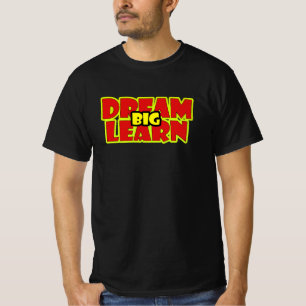 CAMISETA SONHE GRANDE APRENDA GRANDE