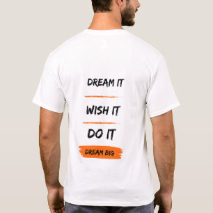 Camiseta Sonhe Grande Desafio!