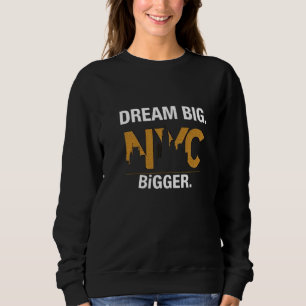 Camiseta Sonhe Grande. NYC Maior