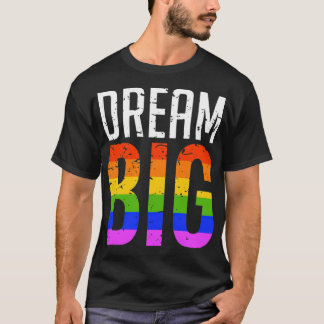 Camiseta Sonhe Grande Orgulho gay Arco-Íris LGBT