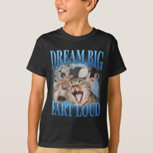Camiseta Sonhe Grande Peido Alto Cringe Gato Engraçado Meme