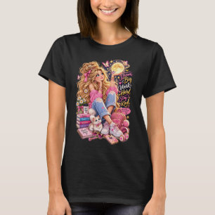 Camiseta Sonhe Grande Trabalhe Duro Seja Gentil Garota Loir