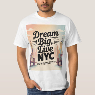 Camiseta Sonhe Grande, Viva NYC
