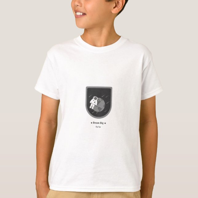 Camiseta Sonhe Grande Voar Longe Espaço (Frente)