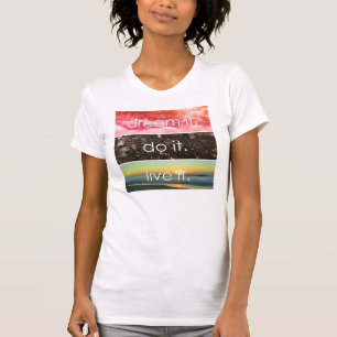 Camiseta Sonhe Que Ele Faz Ao Vivo De Uma Cotação Motivac