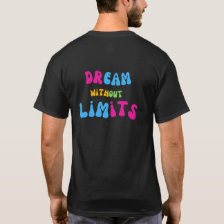 Camiseta Sonhe Sem Limites