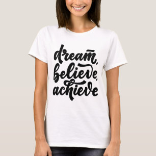 CAMISETA SONHO ACREDITE EM ALCANÇAR