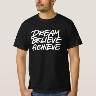 Camiseta Sonho acredite em alcançar
