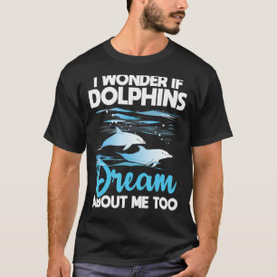 Camiseta Sonho com golfinhos - Biólogo Marinho do Whisperer