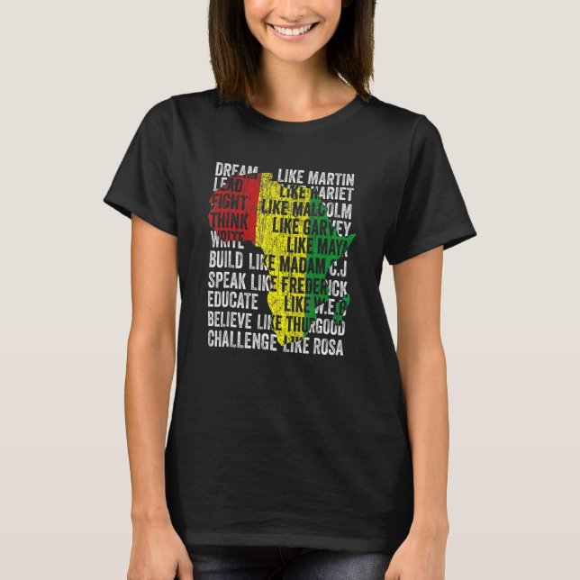 Camiseta Sonho Como Martin Lidera Como Harriet Black Histor (Frente)