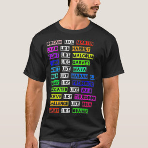 Camiseta Sonho Como Martin Lidera Como Harriet Women Black