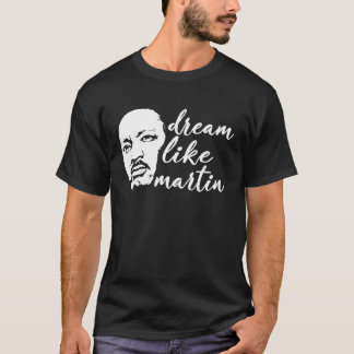 Camiseta Sonho Como Martin Orgulho Orgulho Legal História N