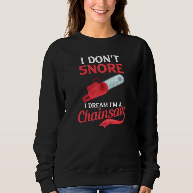Camiseta Sonho que sou um Lumberjack de Chainsaw (Frente)