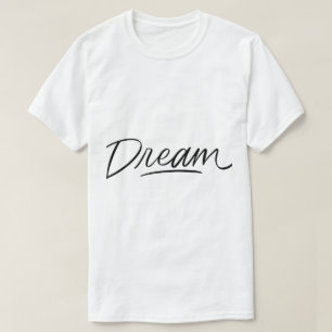 Camiseta Sonho – Tipografia Minimalista Inspiradora