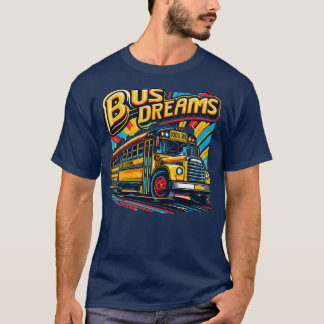 Camiseta Sonhos de ônibus escolares 1