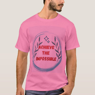 Camiseta "Sonhos Desafiam Realidade"