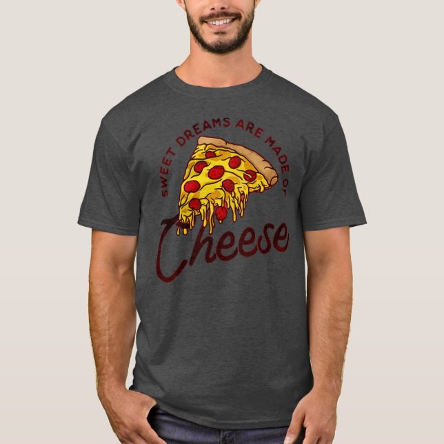 Camiseta Sonhos Doce São Feitos De Queijo (Frente)