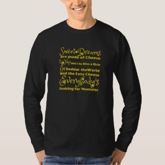 Camiseta Sonhos Doces Únicos São Feitos De Queijo