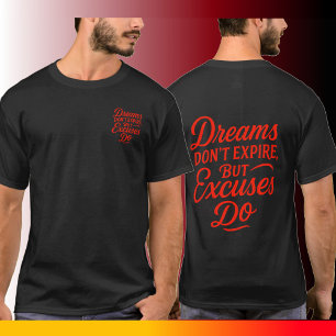Camiseta Sonhos não expiram, mas desculpas