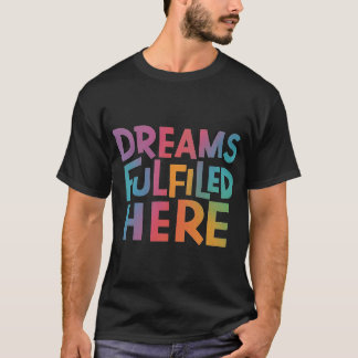 Camiseta Sonhos Realizados Aqui
