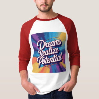 Camiseta Sonhos Realizam Potencial - Texto, Design vibrante