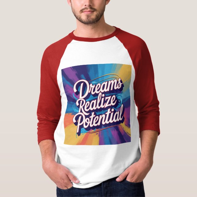 Camiseta Sonhos Realizam Potencial - Texto, Design vibrante (Frente)