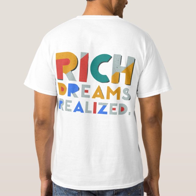 Camiseta "Sonhos Ricos Realizados." (Verso)