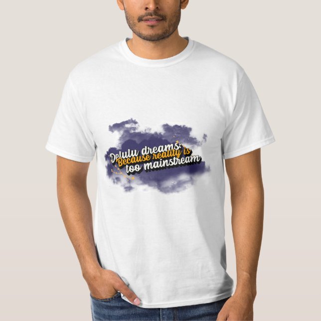Camiseta Sonhos Sobre A Realidade Da Camisa-T (Frente)