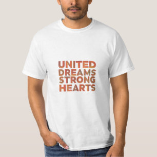 Camiseta Sonhos Unidos, Corações Fortes - T-Shi Inspiracion
