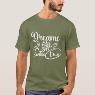 Camiseta Sonhos vêm uma verdadeira tipografia inspiracional