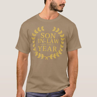 Camiseta SoninLaw of the Year T   Greatest Ever Award Day T