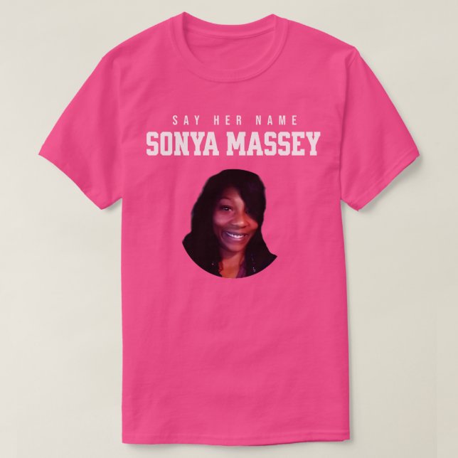 Camiseta Sonya Massey Tribute Diga seu nome (Frente do Design)