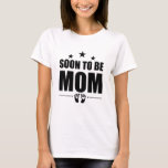 Camiseta Soon To Be Mom Pregnancy Announcement Reveal Mom<br><div class="desc">This basic t-shirt features a relaxed fit for the female shape. Made from 100% cotton,  this t-shirt is both durable and soft - a great combination if you're looking for that casual wardrobe staple. Select a design from our marketplace or customize it and unleash your creativity!</div>