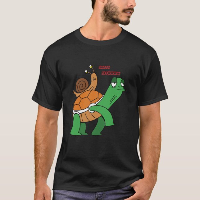 Camiseta soooo slowwww snail turtle (Frente)