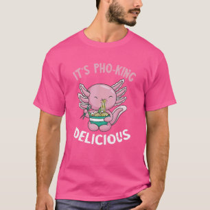 Camiseta Sopa de macarrão vietnamita É Pho King Axolotl Pho