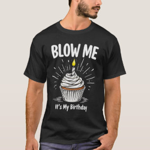 Camiseta Sopre-me É a minha Piada de Aniversário Engraçada