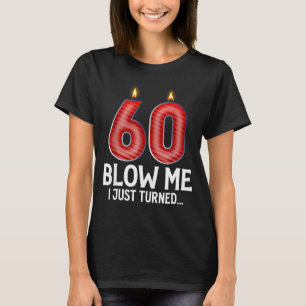 Camiseta Sopro em Mim Eu Fiz 60 Anos de Idade Piada 60º Ani