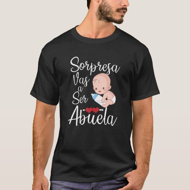 Camiseta Sorpresa Vas A Ser Abuela (Frente)