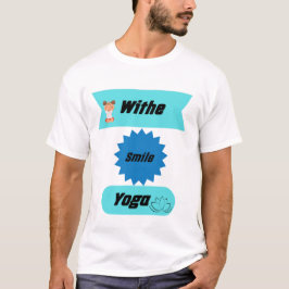 Camiseta "Sorria Profundamente e Respira em uma Mulher Ioga