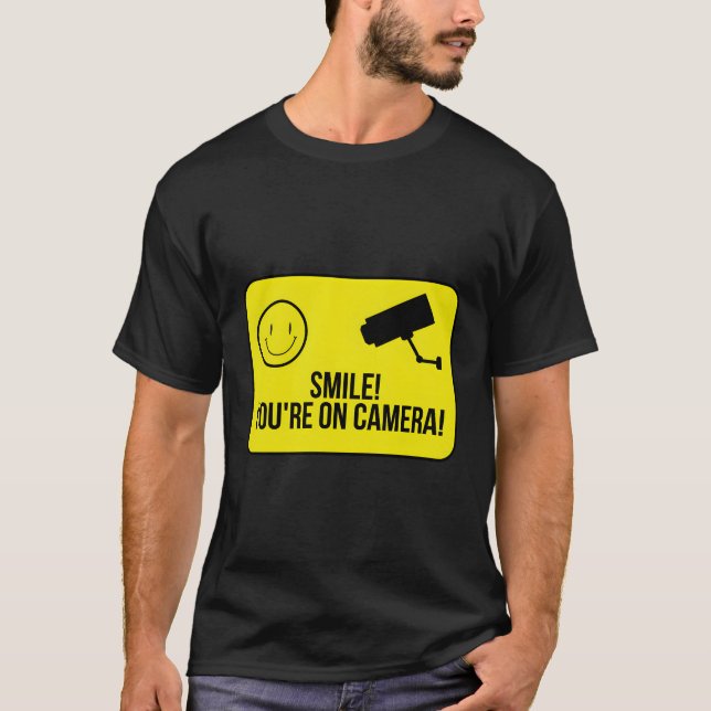 Camiseta Sorria Que Está No Tema De Vigilância Da Câmera (Frente)