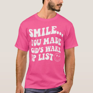 Camiseta Sorria Que Fez A Acordar De Deus Listar Jesus Cris