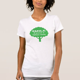 Camiseta Sorria Se Você É Um Amante Da Natureza